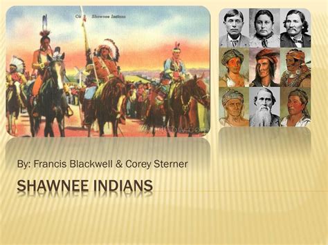 Shawnee Indians - SlideServe | Shawnee indians, Shawnee, Shawnee tribe