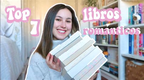 Los Mejores Libros Románticos Que He Leído Este Año Y Sus Aesthetics 💓 Youtube