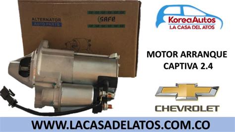 Motor Arranque Captiva 2 4 KoreaAutos La Casa Del Atos