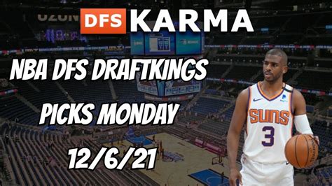 Nba Dfs Draftkings Picks 12621 Youtube