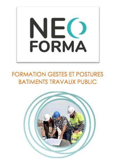 Formation Gestes Et Postures B Timent Travaux Publics Btp Neo Forma