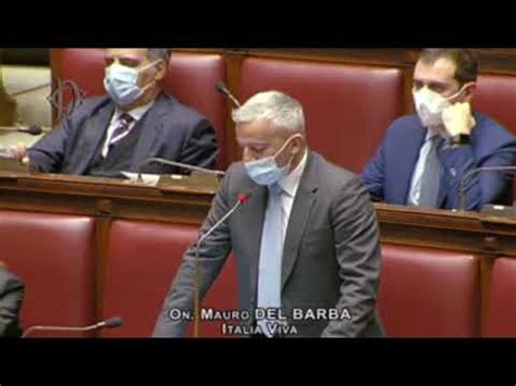 Italia Viva Dichiarazione Di Voto Di Mauro Del Barba Sulla Legge Di