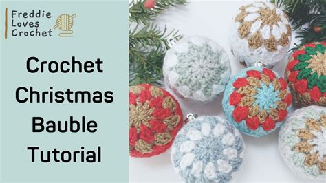 Crochet Christmas Bauble Tutorial Quick And Easy Youtube