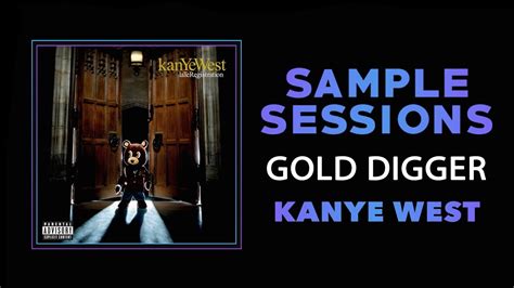 Sample Sessions Episode 314 Gold Digger Kanye West Feat Jamie