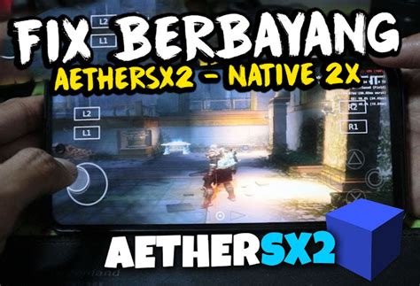 Cara Setting God Of War 2 Berbayang Di Aether SX2 100 Fix Reza