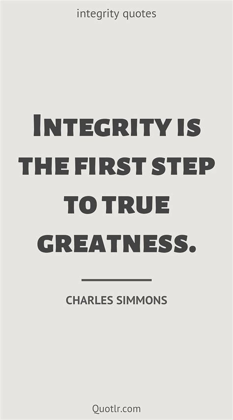 No Integrity Quotes That Are Proven To Give You Inner Joy Integrity Quotes Quotes Honesty