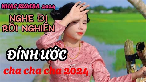 Nh C Em G I Mi N T Y Ch Hai L A Lk Cha Cha Cha Nh Ng B I H T Hay Nh T Hot Nh T Tiktok