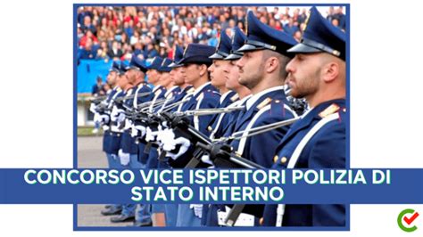 Concorso Vice Ispettori Polizia Di Stato Interno 2024 411 Posti