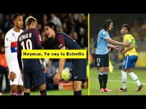 Neymar Vs Cavani Peleas Y Momentos Furiosos YouTube