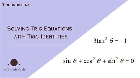 How To Solve Trig Equations With Trig Identities Quickly And Simply