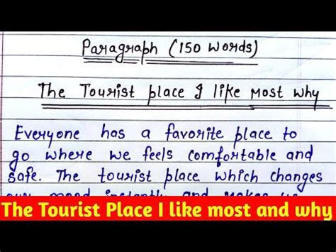 The Tourist Place I Like Most And Why Words Win Tourist Place I