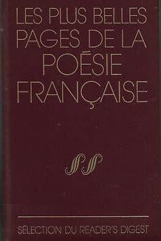 Les plus belles pages de la Poésie Française Lire Passion