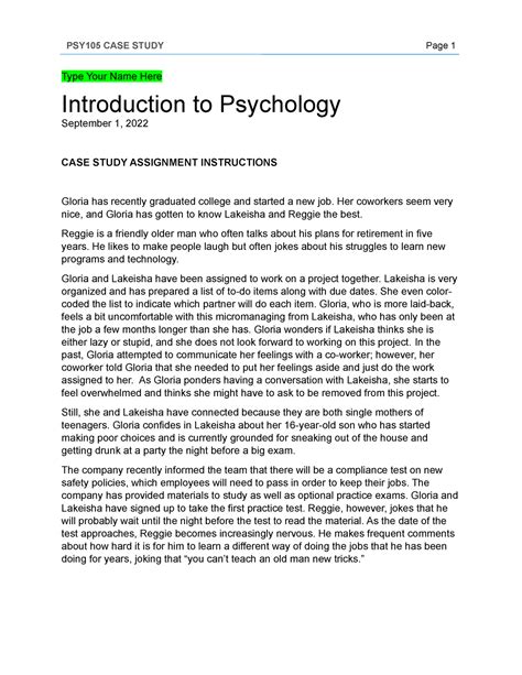 Casestudy - Psy101 - Type Your Name Here Introduction to Psychology
