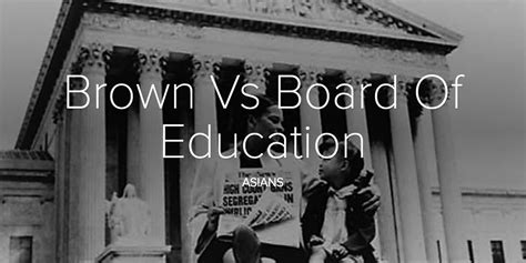 Brown Vs Board Of Education