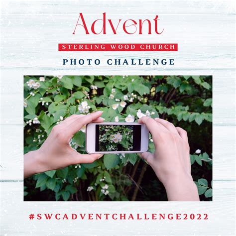 Advent Photo Challenge - Sterling Wood Church