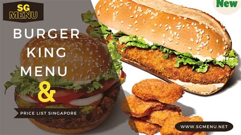 Burger King Menu And Price List Singapore Updated 2024