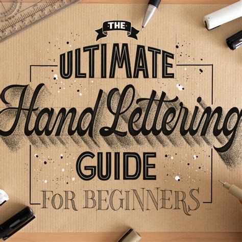 The Ultimate Hand Lettering Guide For Beginners 2020 Lettering Daily