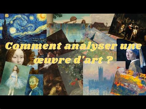 Comment Analyser Une Uvre D Art Etape Observer Youtube