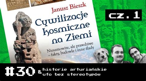 30 W Kosmicznym Uniwersum Janusza Bieszka Cz 1 YouTube