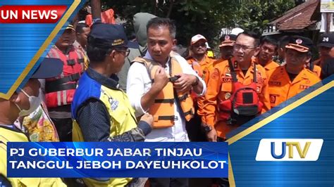 PJ Gubernur Jabar Tinjau Korban Jebol Dayeuhkolot I UN News I UTV YouTube