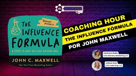 Coaching Hours 16 De Enero De 2023 The Influence Formula John Maxwell Youtube