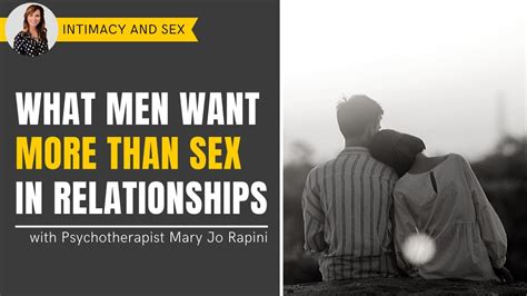 What Men Want More Than Sex In A Relationship Youtube