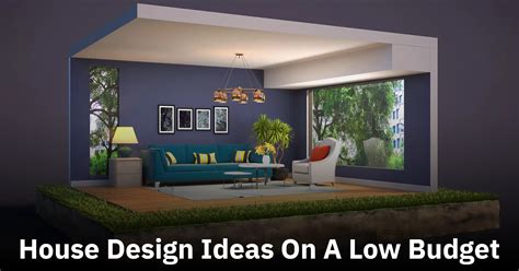 12 Budget Friendly Home Design Ideas That Look Expensive