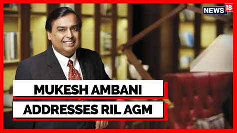 Mukesh Ambani Adresses 45th Ril Agm Reliance Agm 2022 Ril News