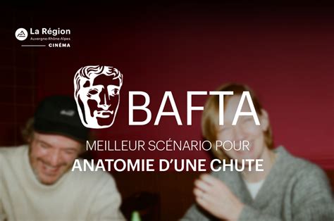 BAFTA 2024 Nouvelle récompense internationale pour le scénario de