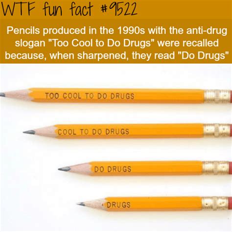 Too Cool To Do Drugs Pencils Wtf Fun Fact