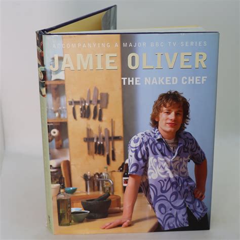 The Naked Chef Jamie Oliver Frost Books And Artifacts Limited