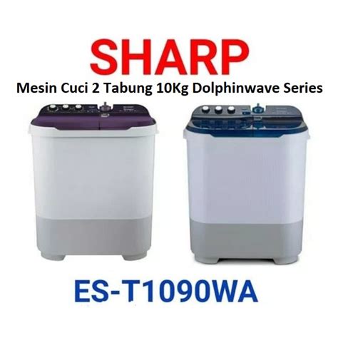 Jual Sharp Mesin Cuci Tabung Kg Es T Dolphinwave Series