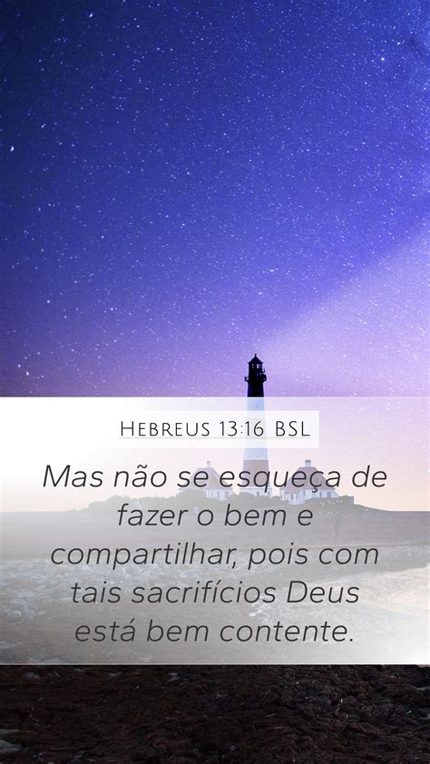 Hebreus Bsl Mobile Phone Wallpaper Mas N O Se Esque A De Fazer