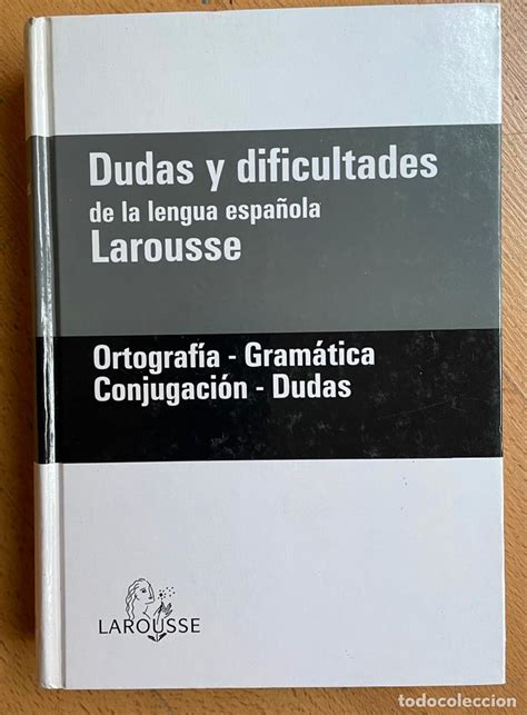 Dudas Y Dificultades De La Lengua Espa Ola Ort Comprar En