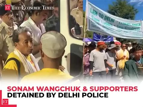 delhi police detains sonam wangchuk    protests  ladakh