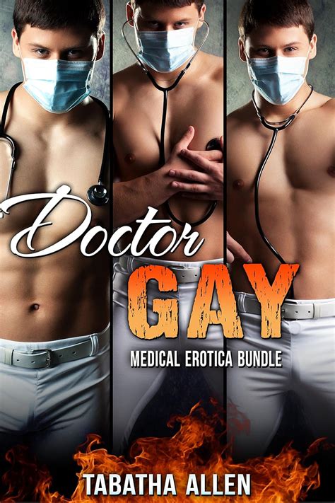 Doctor Gay Medical Erotica Bundle Doctor Examination Anthology Kindle Edition By Allen