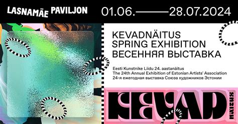 Spring Exhibition 2024 Opens In A Months Time Eesti Kunstnike Liit