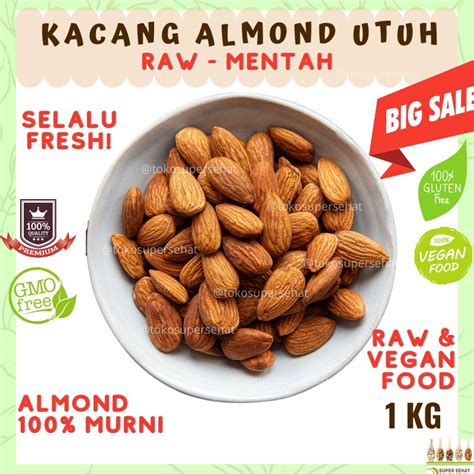 Jual Kacang Almond Panggang Kg Almond Roasted Kg Tokosupersehat