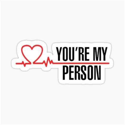 Youre My Person Sticker For Sale By Bellaafregoso Redbubble