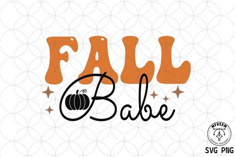 Fall Babe SVG PNG Graphic By Mfreem Creative Fabrica