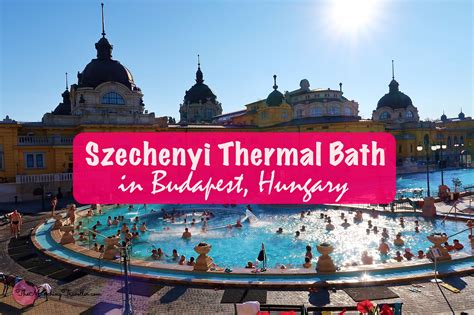 Szechenyi Thermal Bath in Budapest, Hungary | Thermal bath, Budapest