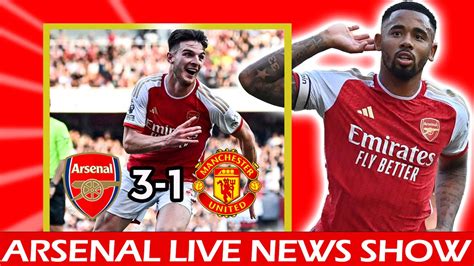 Arsenal 3 1 Man United Watch Along Highlights And Reaction Deludedgooner Youtube