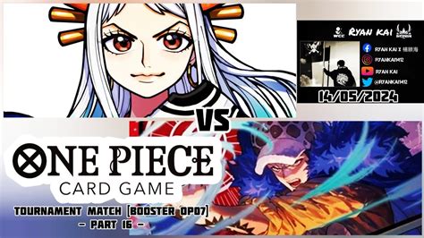 One Piece Card Game Tournament Match Booster Op Part Yamato Vs