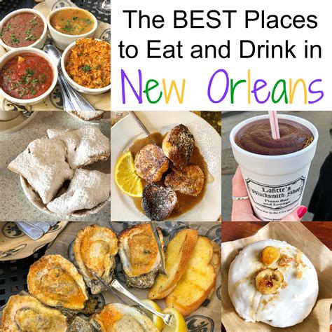 The BEST Places to Eat and Drink in New Orleans, Louisiana