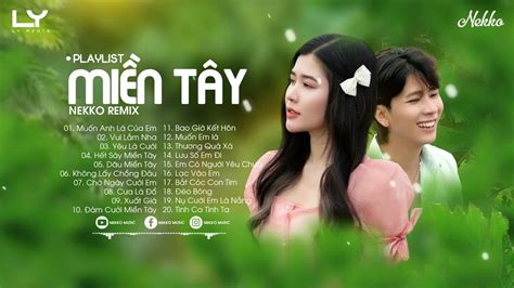 Tuy N T P Nh C Mi N T Y Mu N Anh L C A Em Y U L C I Nh C Tr Nekko Remix Hot Tiktok