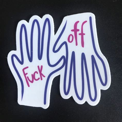 Fuck Off Hands Sticker Etsy