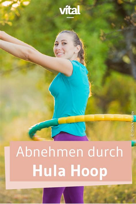 Abnehmen Durch Hula Hoop So Funktioniert Es In Abnehm Training