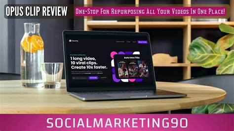 Opus Clip Review Features Rating Tips Alternatives SocialMarketing90