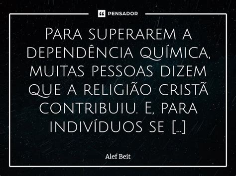 ⁠para Superarem A Dependência Alef Beit Pensador