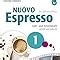 Nuovo Espresso A1: Nuovo Espresso 1: Ein Italienischkurs / Lehr- und ...